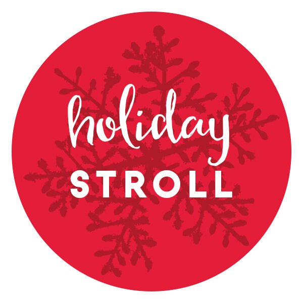 KNOW BEFORE YOU GO: Holiday Stroll 2018