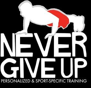 NOW OPEN: Never Give Up Training, LLC