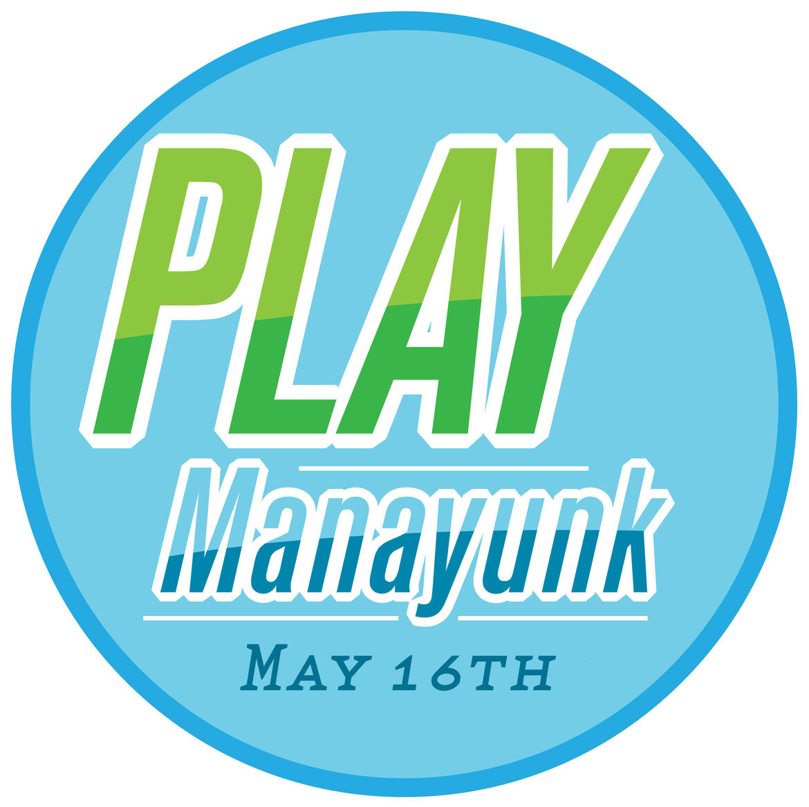 PLAY MANAYUNK: The Way-Way-Back Story